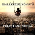 /album/kepek-meg-/emlekezni-konnyu-jpg/
